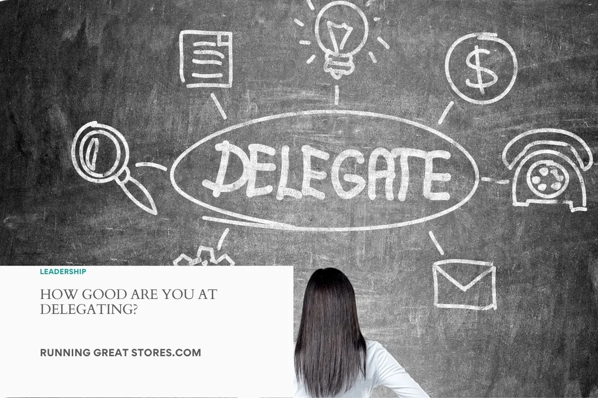 Featured image for “How Good Are You at Delegating?”