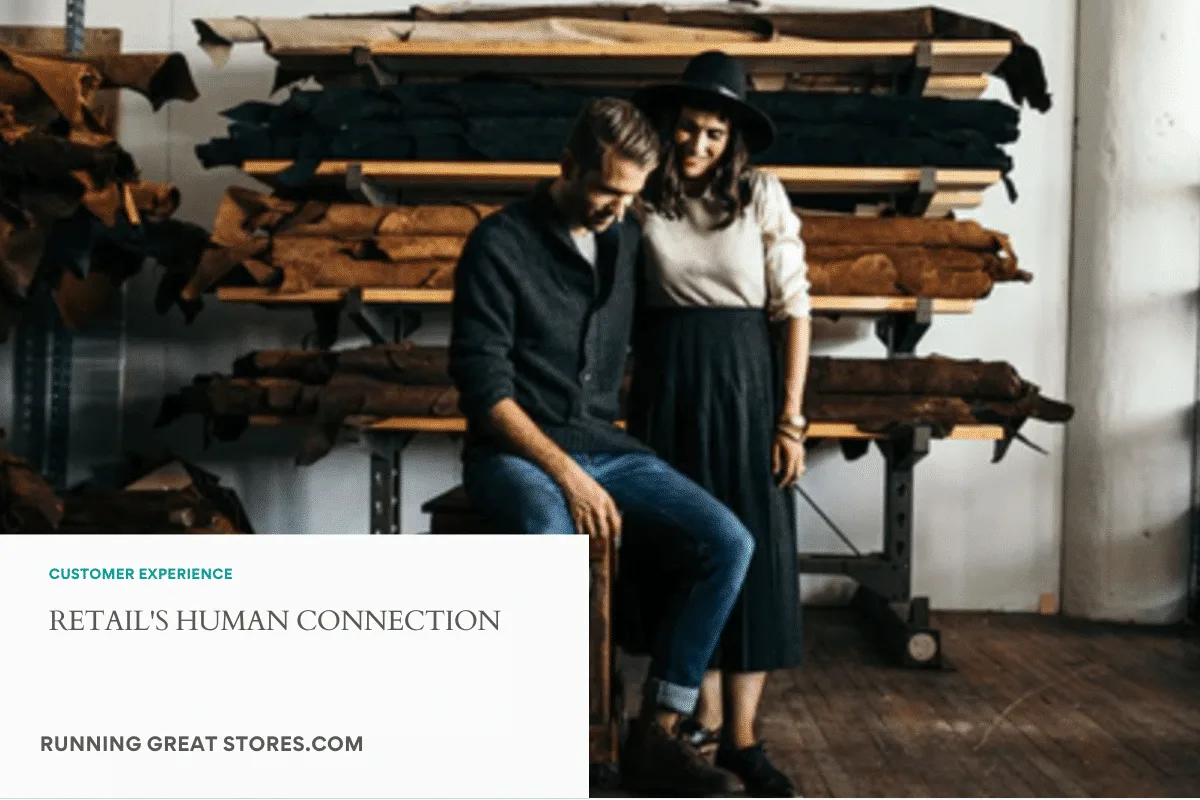 Featured image for “Human Connection of Retail.”