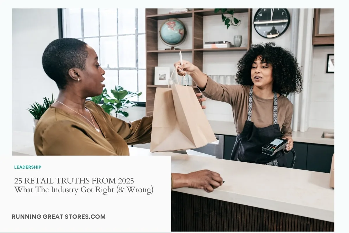Featured image for “25 Retail Truths from 2025: What the Industry Got Right (and Wrong)”