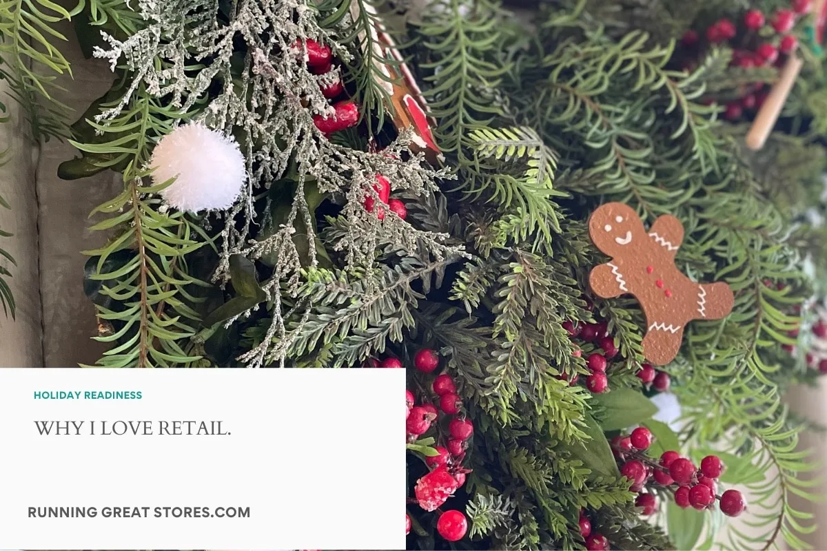 Featured image for “Why I Love Retail.”