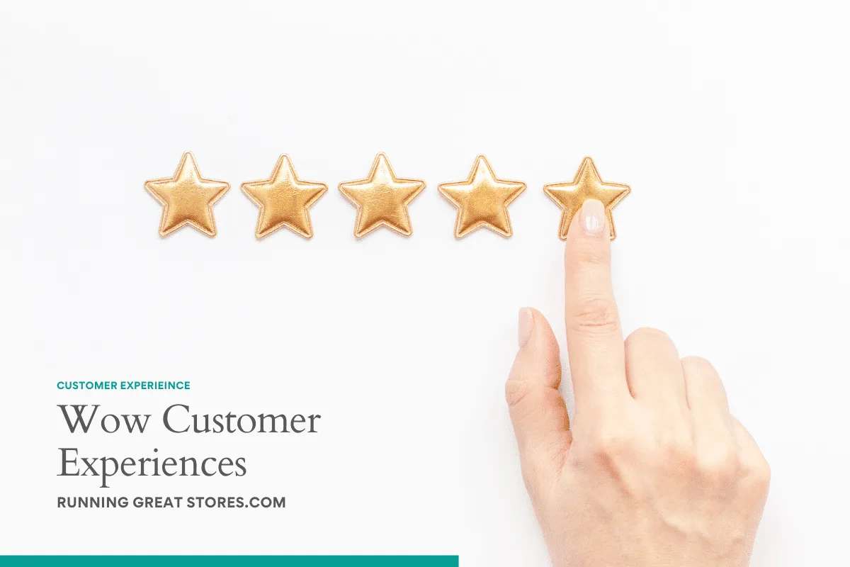 Featured image for “Wow Customer Experiences”
